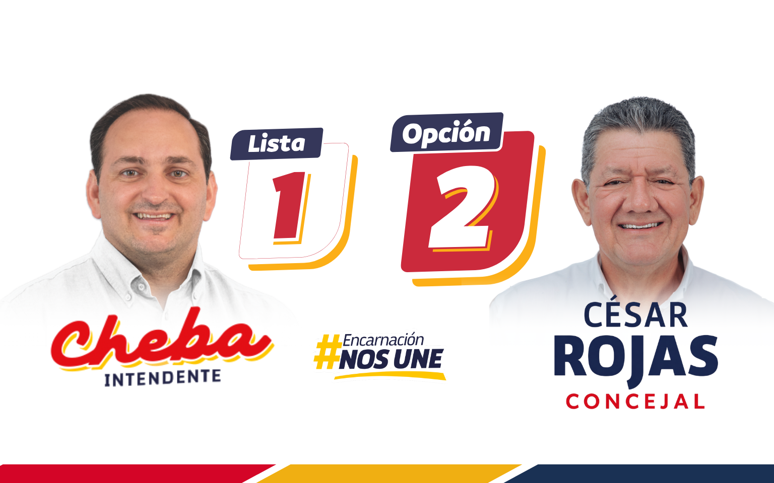 Cheba intendente, César Rojas concejal, Lista 1 Opción 2